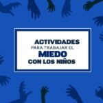 actividades para trabajar el miedo en los niños